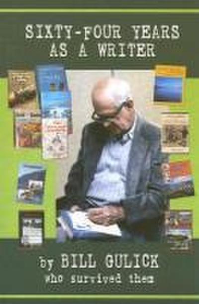 Sixty-Four Years as a Writer