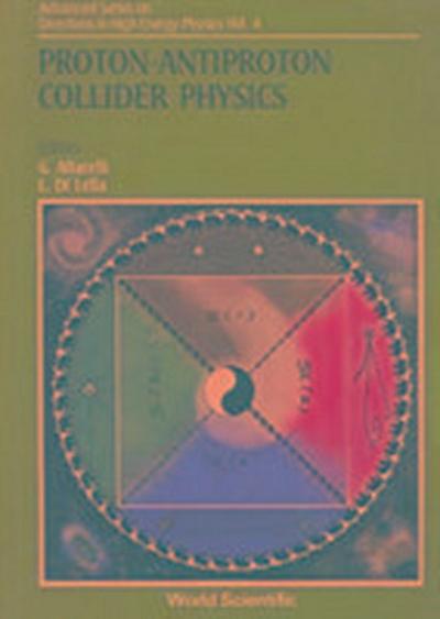 Proton-Antiproton Collider Physics