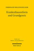 Krankenhausreform und Grundgesetz