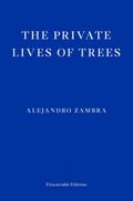 The Private Lives of Trees