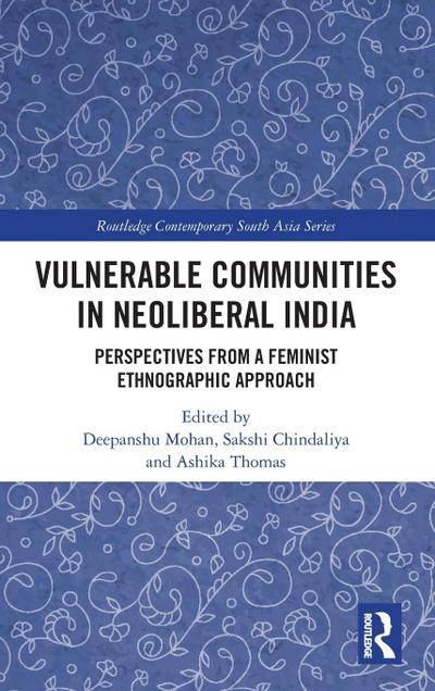 Vulnerable Communities in Neoliberal India