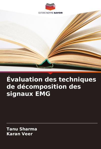 Évaluation des techniques de décomposition des signaux EMG