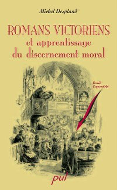 Romans victoriens et apprentissage du discernement