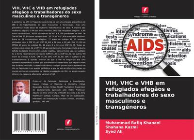 VIH, VHC e VHB em refugiados afegãos e trabalhadores do sexo masculinos e transgéneros