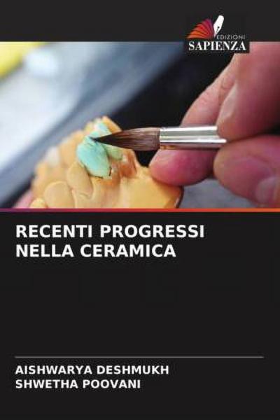 RECENTI PROGRESSI NELLA CERAMICA