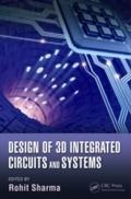Design of 3D Integrated Circuits and Systems