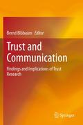 Trust and Communication