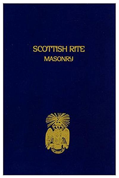 Scottish Rite Masonry Vol.1 Paperback