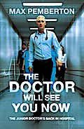 The Doctor Will See You Now