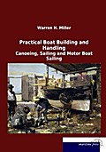 Practical Boat Building and Handling