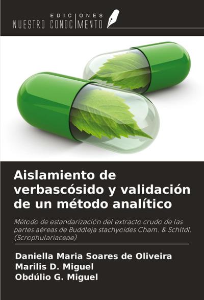 Aislamiento de verbascósido y validación de un método analítico