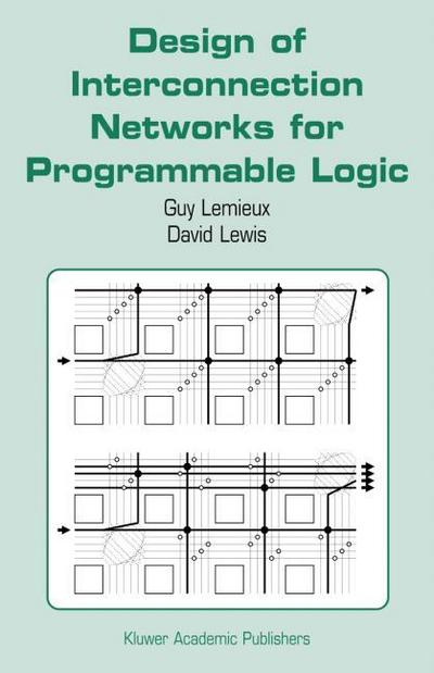 Design of Interconnection Networks for Programmable Logic