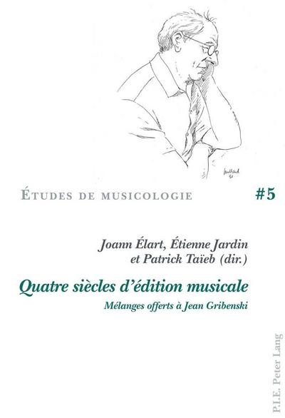 Quatre siècles d’édition musicale