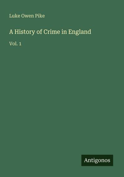 A History of Crime in England