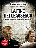 La fine dei Ceausescu