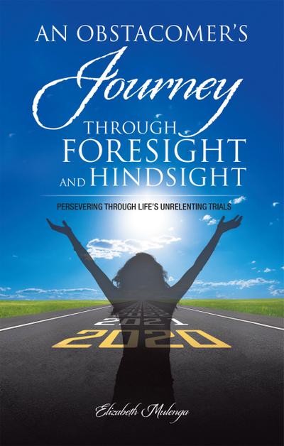 An Obstacomer’s Journey Through Foresight and Hindsight