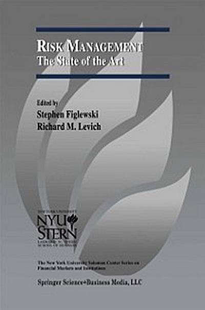 Risk Management: The State of the Art