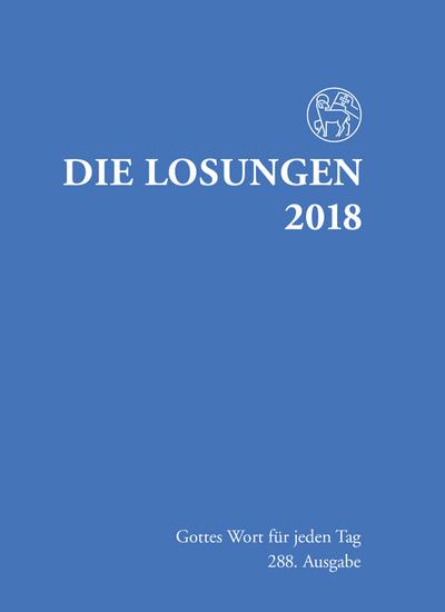 Die Losungen 2018. Deutschland/Losungen 2018: Normalausgabe
