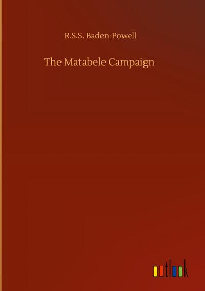 The Matabele Campaign