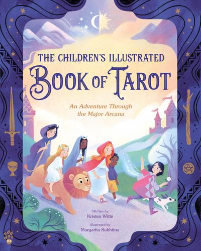 The Children’s Illustrated Book of Tarot