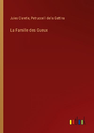 La Famille des Gueux