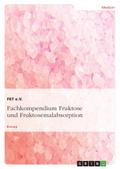 Fachkompendium Fruktose und Fruktosemalabsorption - FET e.V.