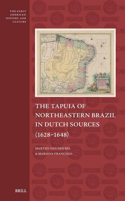 The Tapuia of Northeastern Brazil in Dutch Sources (1628-1648)