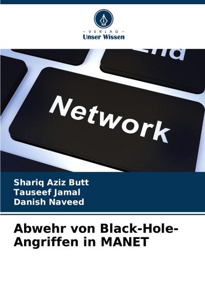 Abwehr von Black-Hole-Angriffen in MANET