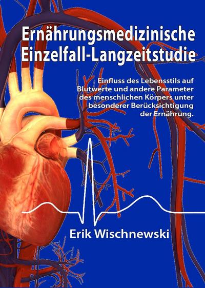 Wischnewski, E: Ernährungsmedizinische Einzelfall-Langzeitst