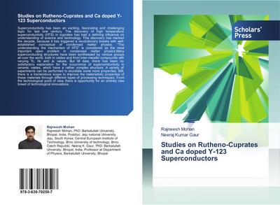 Studies on Rutheno-Cuprates and Ca doped Y-123 Superconductors