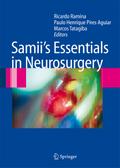 Samii’s Essentials in Neurosurgery