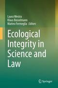 Ecological Integrity in Science and Law