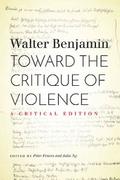 Toward the Critique of Violence