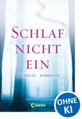 Schlaf nicht ein
