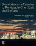 Biovalorisation of Wastes to Renewable Chemicals and Biofuels