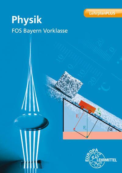 Physik FOS Bayern - Vorklasse