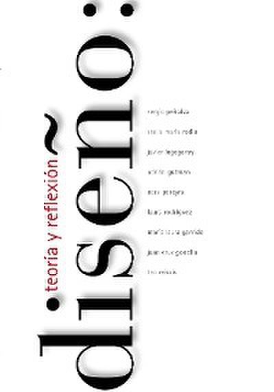 DISEÑO: TEORIA Y REFLEXION