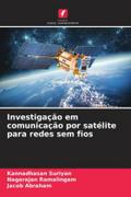 Investigação em comunicação por satélite para redes sem fios