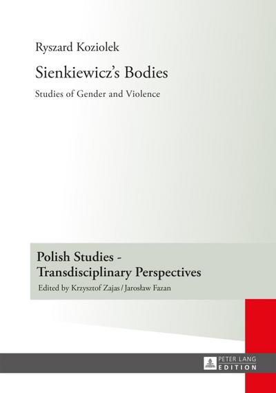 Sienkiewicz’s Bodies