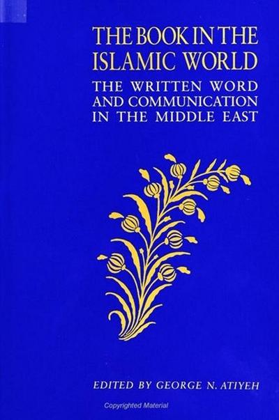 The Book in the Islamic World