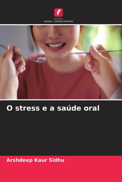 O stress e a saúde oral