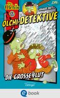 Olchi-Detektive. Die große Flut