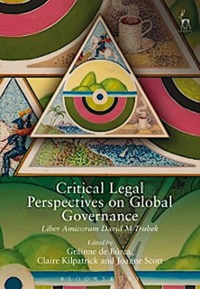 Critical Legal Perspectives on Global Governance