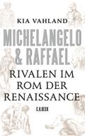Michelangelo & Raffael