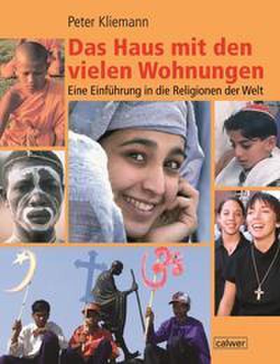 Das Haus mit den vielen Wohungen, Eine Einführung in die Religionen der Welt