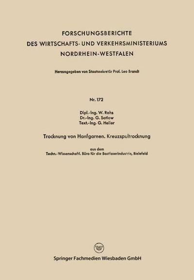 Trocknung von Hanfgarnen. Kreuzspultrocknung