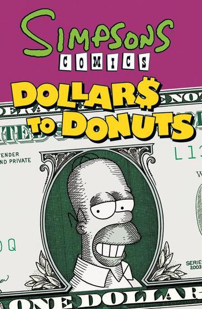 Simpsons Comics Dollars to Donuts