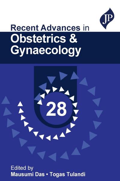 Recent Advances in Obstetrics & Gynaecology - 28