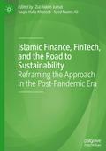 Islamic Finance, FinTech, and the Road to Sustainability