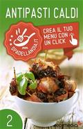 Antipasti Caldi